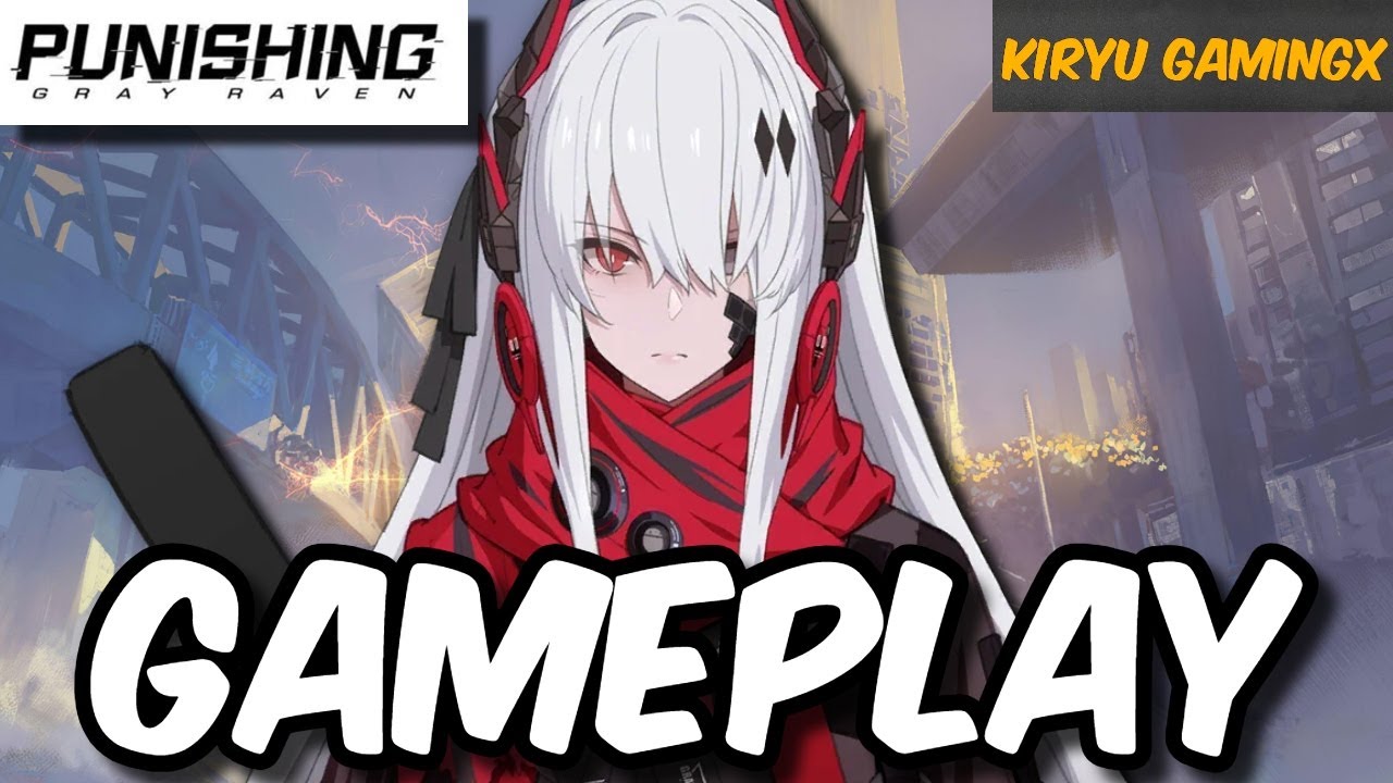 Punishing Gray Raven - Lucia Crimson Abyss Gameplay!