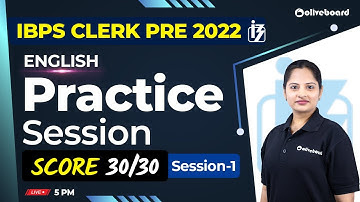 IBPS Clerk Prelims 2022 | English Practice Session | Score 30/30 | Mock - 1 | By Harshita Ma