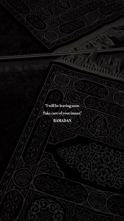 ramadan leaving