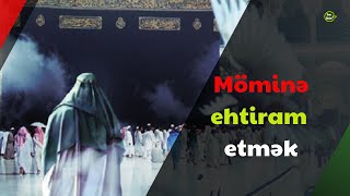 Möminə Ehtiram Etmək
