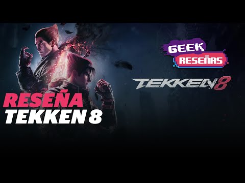 ¿Cumplió con las expectativas? Reseña de Tekken 8
