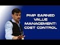 Project management professional pmp  earned value management  cost control  izenbridge