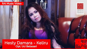 Hesty Damara - Keliru, Cipt. Uci Bebasari