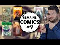 Des comics excellents pour cette fin mai  la semaine comics 9