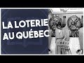 Loterie au qubec  lhistoire nous le dira 21