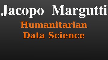 Jacopo Margutti - Red Cross, Humanitarian Data Science & Moving from Physical to Digital Aid - Ep 17