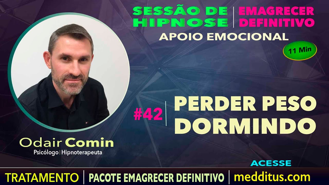 Hipnose para Perder Peso Dormindo | Odair Comin