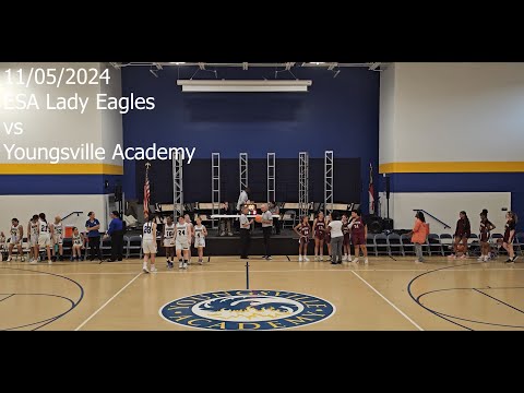 1st Basketball Game 2024 - 25 Season Envision Science Academy Lady Eagles vs Youngsville Academy