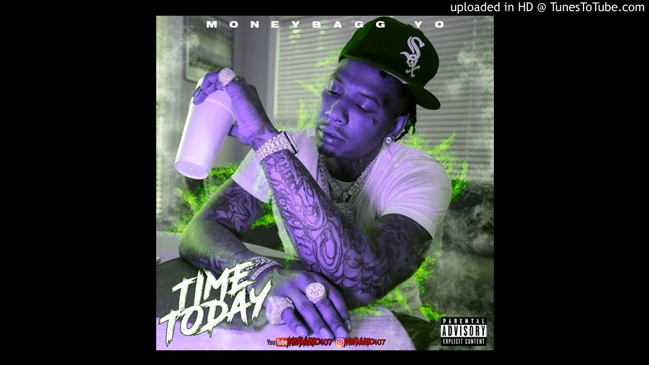 MoneyBagg Yo - Time Today (Slowed)