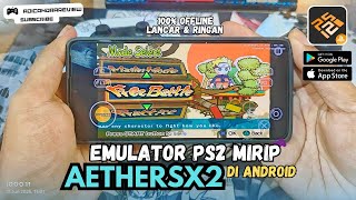 How to Install PS2 Emulator Similar to Aethersx2 (Android) Offline - PPSS22 Android Emulator