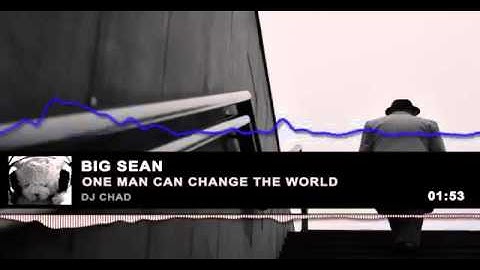 Dj Chad - Big Sean - One Man Can Change - Cover - (Kizomba Remix) - 2016