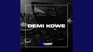 Demi Kowe