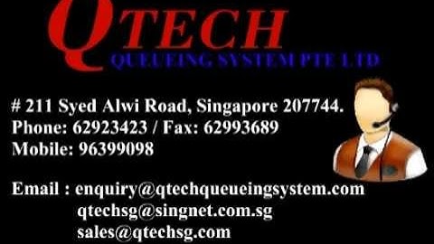 Welcome to Qtech Queueing System Pte Ltd