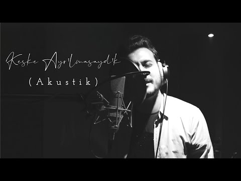 Keşke Ayrılmasaydık
