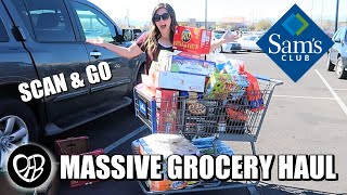 MASSIVE SAM'S CLUB GROCERY HAUL | GROCERY SHOPPING AT SAM'S CLUB using SCAN and GO | PHILLIPS FamBam