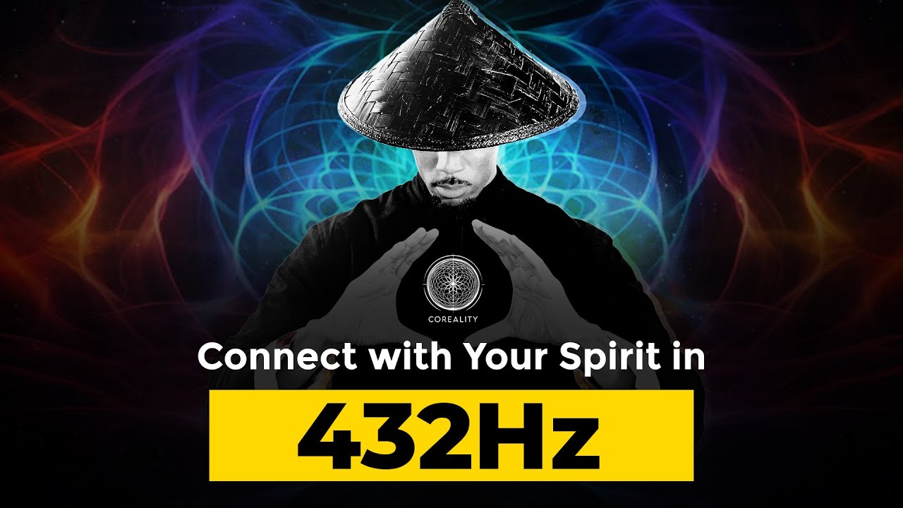 432Hz Spiritual Melodies | Connect with Your Higher Self Through ...