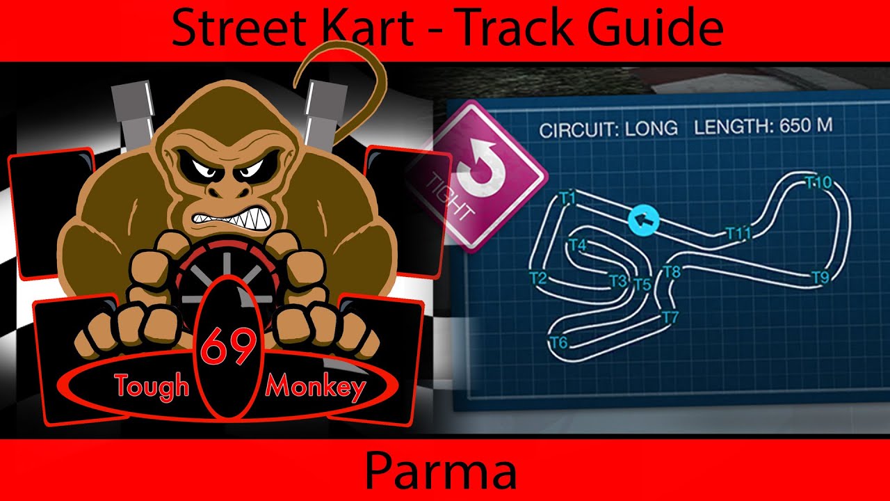 Street Kart - Track Tutorial - Parma with Toughmonkey - Winter Cup Edition