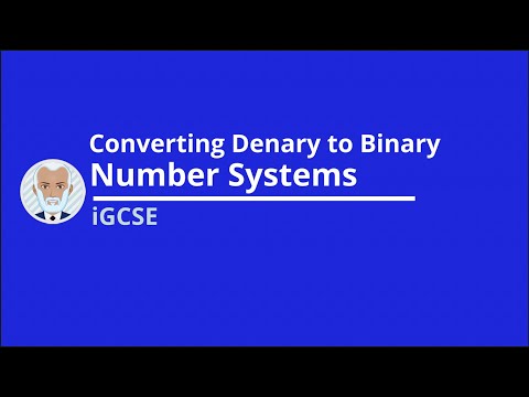 Revise Converting Denary to Binary  Numbers (iGCSE Computer Science - Number Systems)