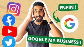 Intégrer vos réseaux sociaux… et GOOGLE MY BUSINESS !