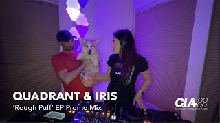 Quadrant & Iris - CIA Records - 'Rough Puff' EP Promo Mix