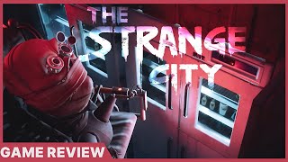 the strange city review