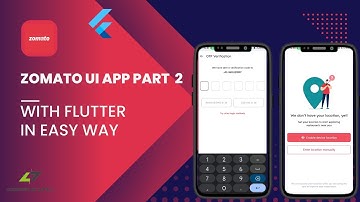 Flutter Tutorial || OTP and location Screen || Zomato clone app flutter part 2
