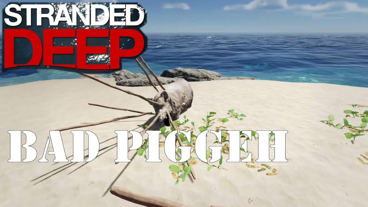 Stranded Deep Let's Play! Episode 3: Beware Accidental Crafting