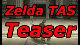The Next 3D Zelda TAS Teaser Trailer