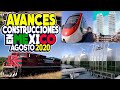 Avances Construcciones en México | Agosto 2020