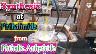 Synthesis of Phthalimide from Phthalic Anhydride |  Look in the description box for the off sound