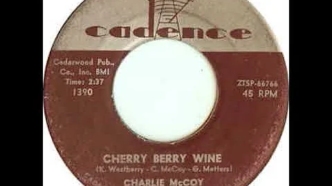 Charlie McCoy -  Sherry Berry Wine (Stereo)