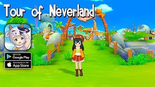 Tour of Neverland (ENG) - Official Launch Gameplay (Android/IOS) screenshot 2