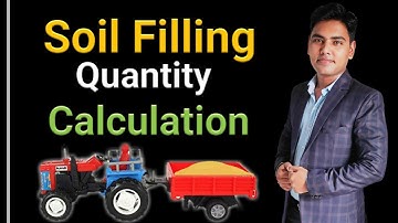 How To Calculate Quantity of Soil Filling In Plot | Plinth | Excavation| Backfilling| In Trucks