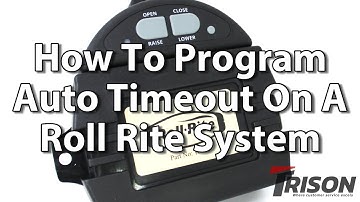 How To Program Auto Timeout On A Roll Rite One Touch System | Trison Tarps