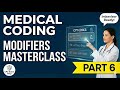 Medical Coding Modifiers Explained | CPC Exam Prep &amp; Interview Questions | Part  6