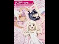 プリズマ☆イリヤ  ED1『Prism Sympathy』、StylipS