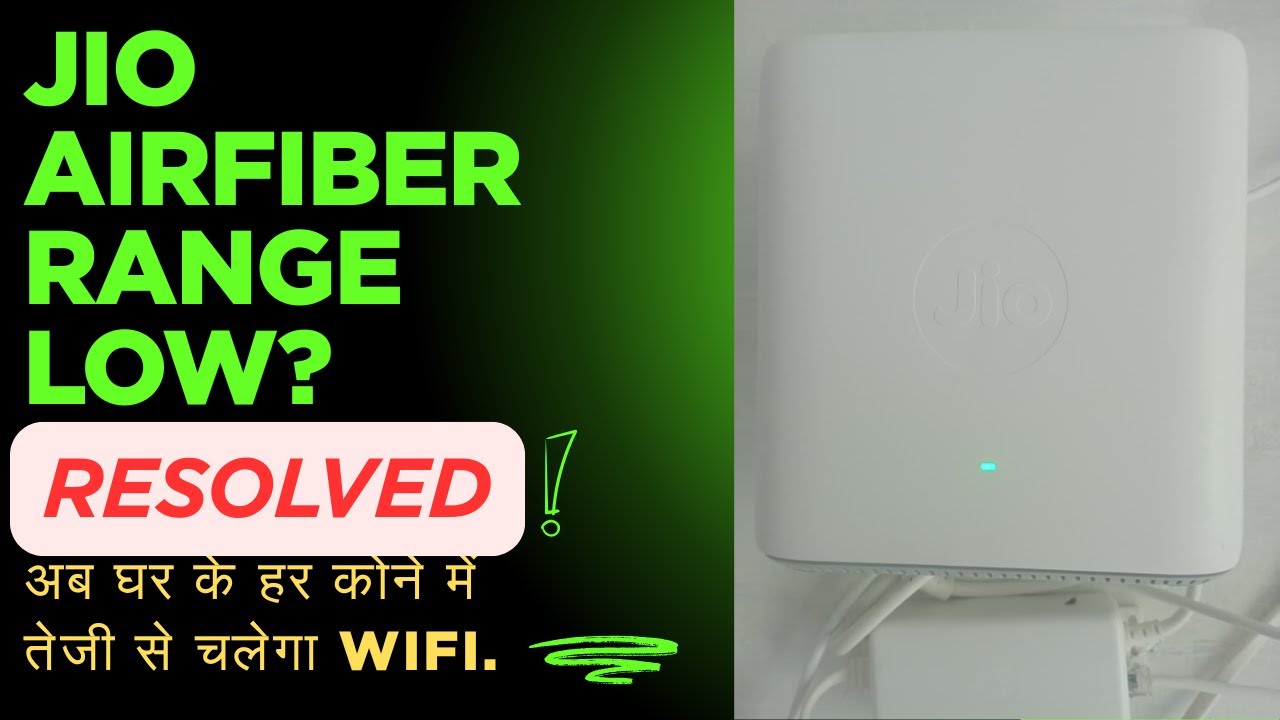 Jio AirFiber Me WiFi Range Kaise Badhaye | Signal Boost Tips & Tricks 2025