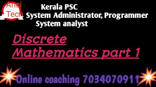 Kerala PSC System Administrator, Programmer, System analyst    Discrete Mathematics part 1