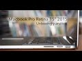 Unboxing y análisis Macbook Pro Retina 15'' 2015 tope de gama