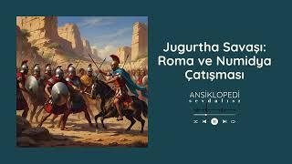 Jugurtha Savaşı Roma Ve Numidya Çatışması