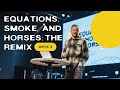 Equations smoke  horses  part 3  live stream