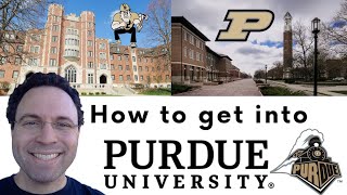 How to get into Purdue University