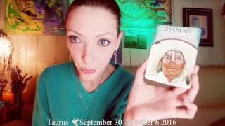 30 September - 6 October 2016 ♉TAURUS 🌿NATURAL MOVEMENT INTO LOVE💖Weekly psychic tarot oracle
