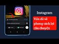 Cách Khắc Phục Sự Cố Tính Năng Thay Đổi Kiểu Dáng Story Instagram (Hướng Dẫn Từng Bước)