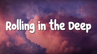 Rolling In The Deep Lyrics - Adele Miley Cyrus, Bruno Mars... Mix Lyrics
