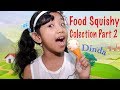 Food Squishy Collection part 2
