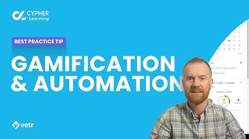 VETR, CYPHER LMS tips, Gamification & automation