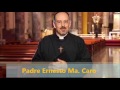 Seminario Nuestra Familia  1a Parte. Nos Conocimos. Padre Ernesto Ma. Caro