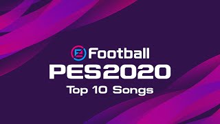 PES 2020 Top 10 Songs