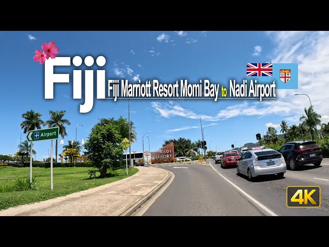 Drive from Fiji Marriott Resort Momi Bay to Nadi International Airport, Fiji 🇫🇯